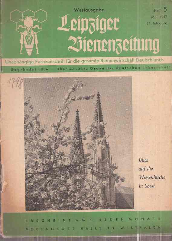 Leipziger Bienenzeitung  Leipziger Bienenzeitung 71.Jahrgang 1957 Heft 5 (1 Heft) 