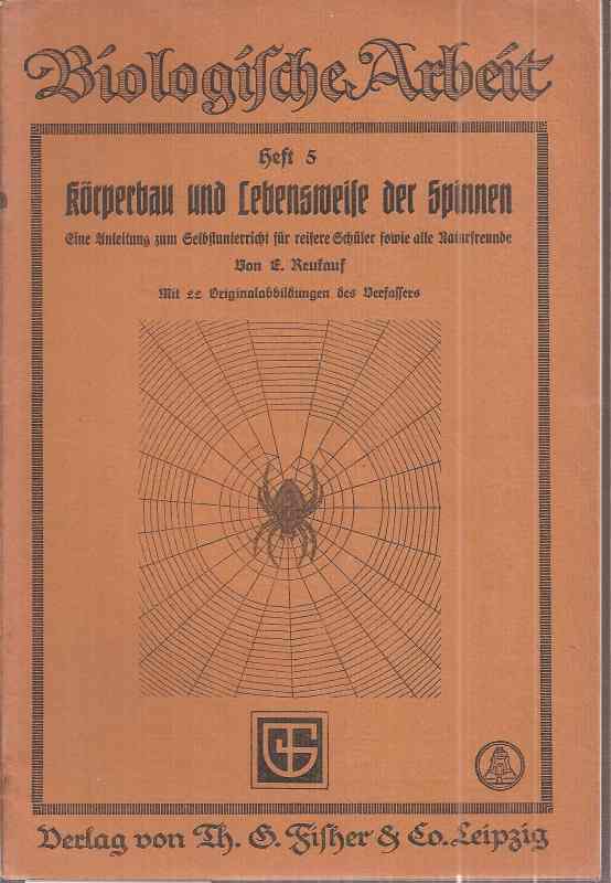 Reukauf,E.  Körperbau und Lebensweise der Spinnen 
