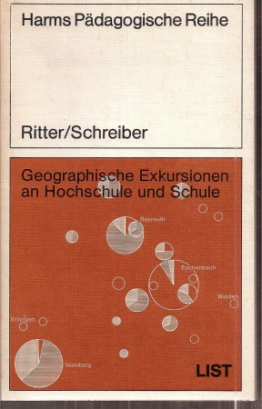 Ritter,G.+Th.Schneider  Geographische Exkursionen an Hochschule und Schule 