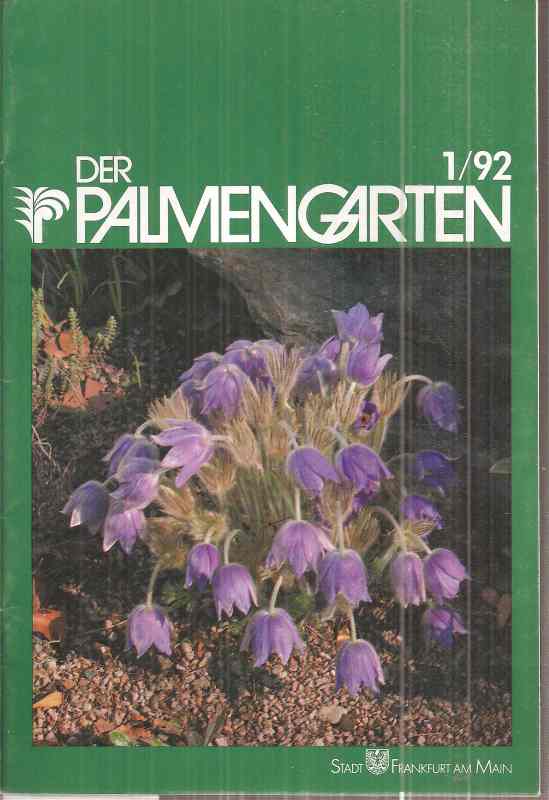 Der Palmengarten  Der Palmengarten 56.Jahrgang 1992, Heft 1 