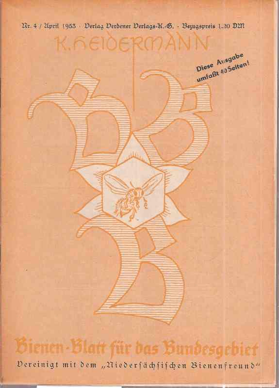 Bienen-Blatt für das Bundesgebiet  Jahrgang 1953, Hefte 4 bis 11 (9 Hefte) Hefte 1 bis 3 fehlen 