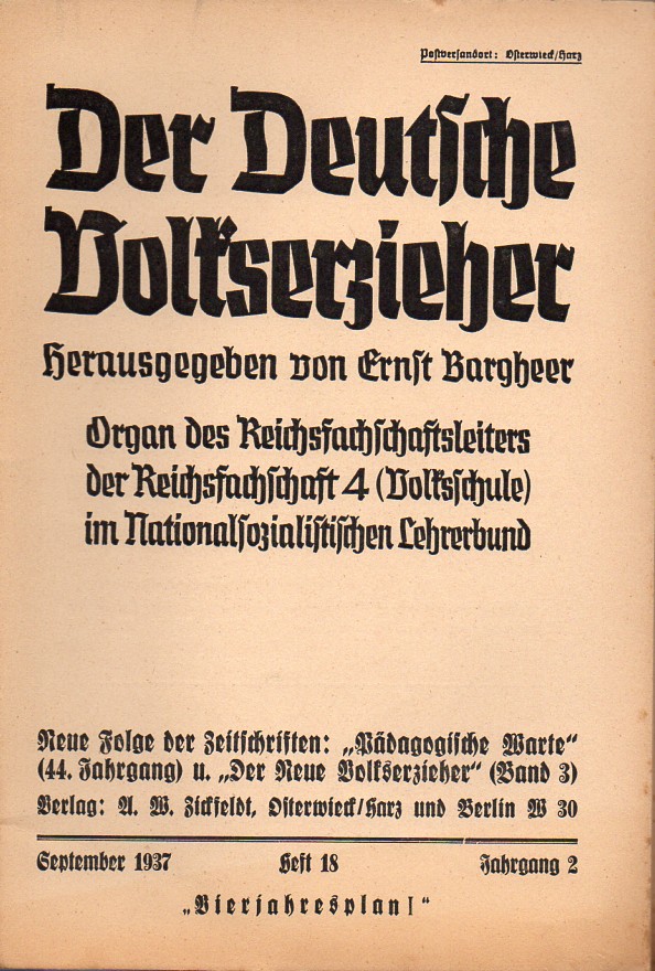 Der Deutsche Volkserzieher  Der Deutsche Volkserzieher 2.Jahrgang 1937 Heft 18 