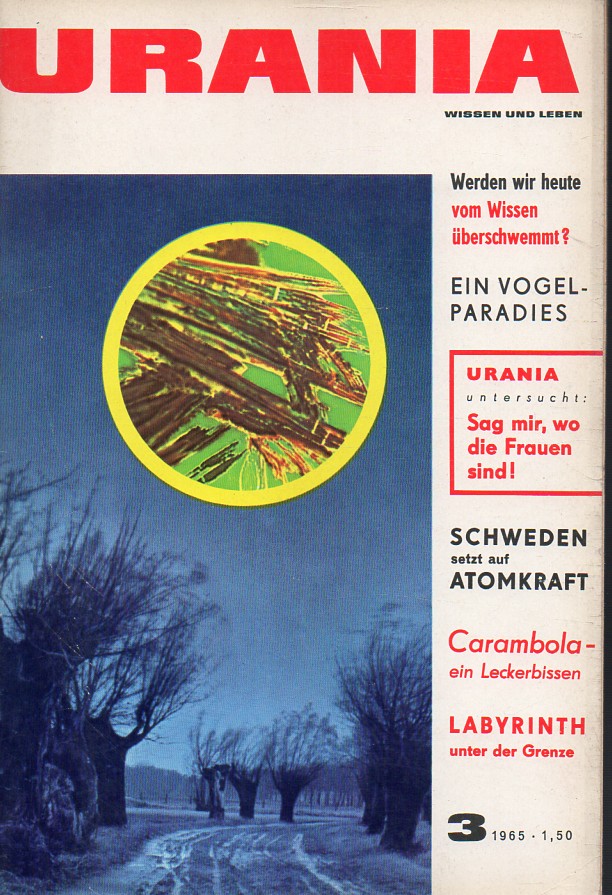 Urania  Urania Jahr 1965 Heft 3 