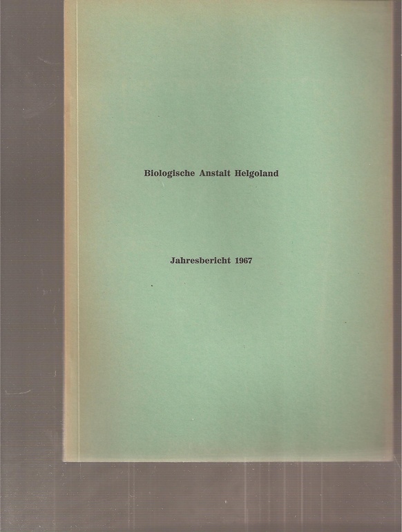 Biologische Anstalt Helgoland  Jahresbericht 1967 