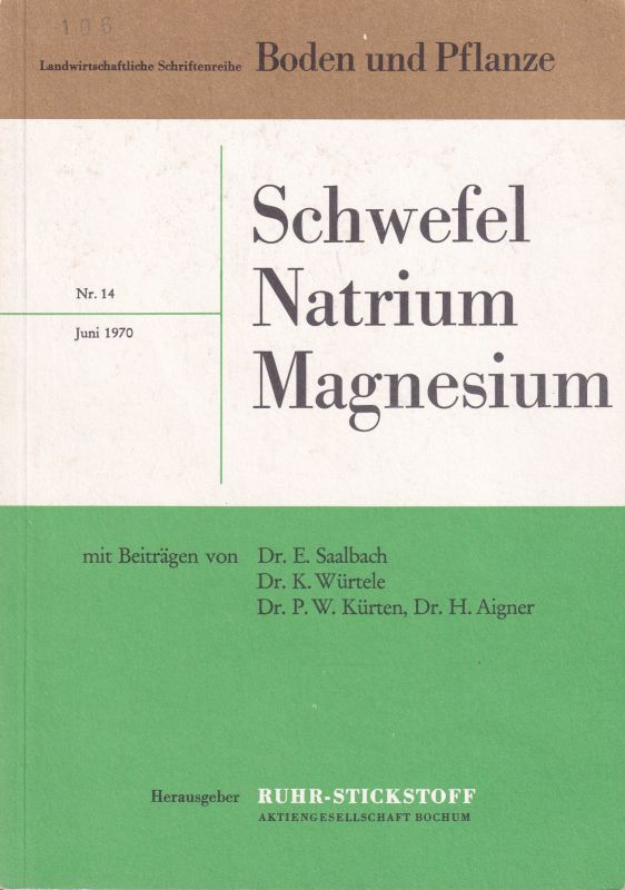 Ruhr-Stickstoff AG  Schwefel Natrium Magnesium 