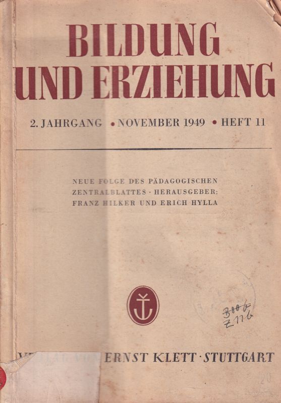 Bildung und Erziehung  Bildung und Erziehung 2.Jahrgang 1949 Heft 11 November 