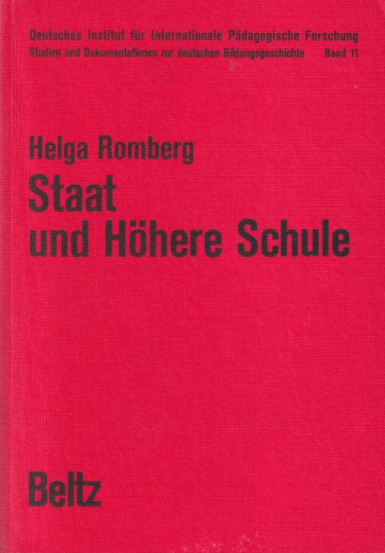 Romberg,Helga  Staat und Höhere Schule 