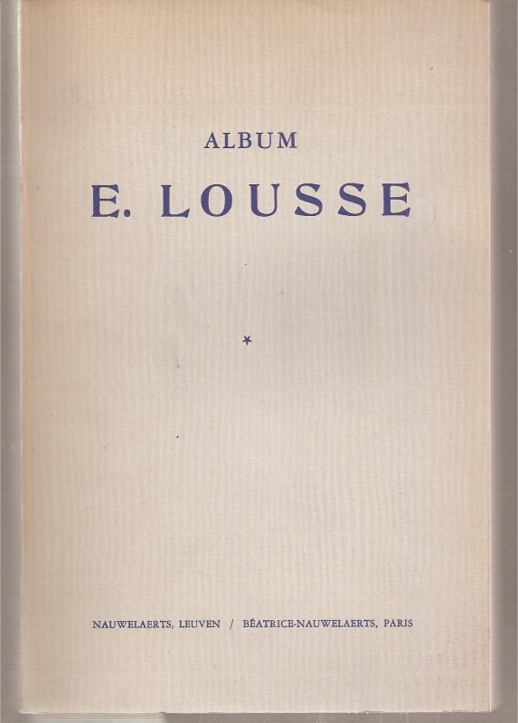 Album E. Lousse  Album E. Lousse Volume 1 bis 4 (4 Bände) 