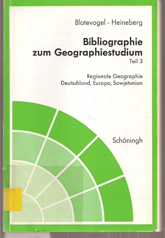Blotevogel,Hans H.+Heinz Heineberg  Bibliographie zum Geographiestudium Teil 3 - Regionale Geographie 