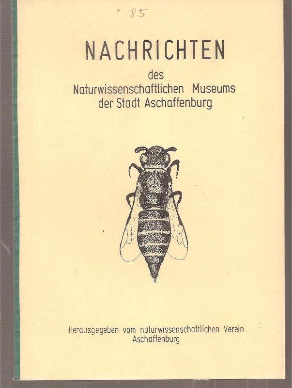 Naturwissenschaftlicher Verein Aschaffenburg  Nachrichten Heft Nr.85.August 1977 