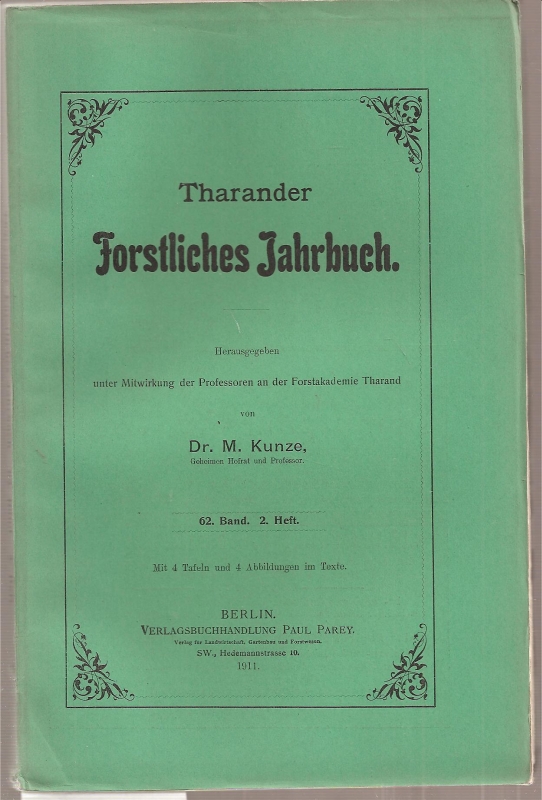Tharander Forstliches Jahrbuch  62.Band 1911 (2 Hefte) 