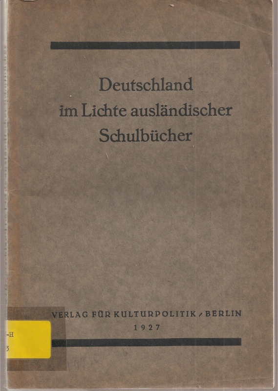 Pinnow,Hermann  Deutschland im Lichte ausländischer Schulbücher der Nachkriegszeit 