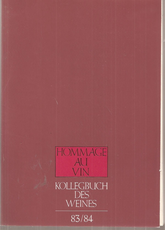 Bremer Weinkolleg  Kollegbuch des Weines 13.Ausgabe 83/84 