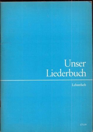 Fuchs,Peter+Willi Gundlach  Unser Liederbuch für die Grundschule. Lehrerheft 