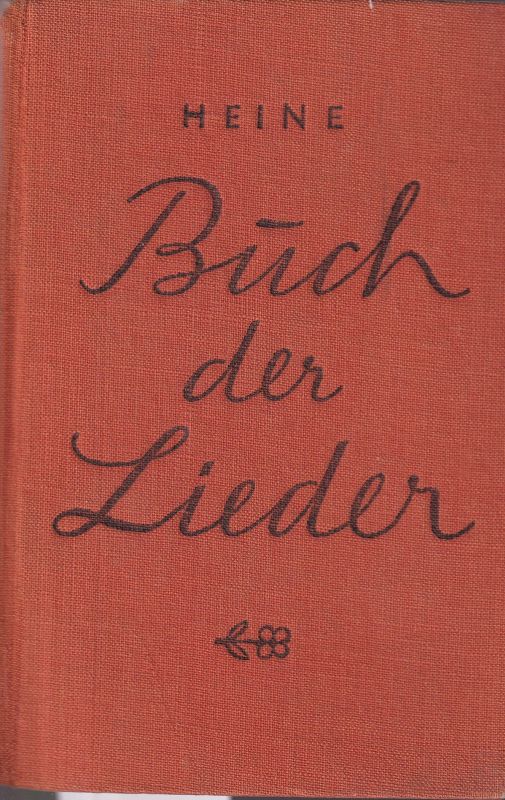 Heine,Heinrich  Buch der Lieder 