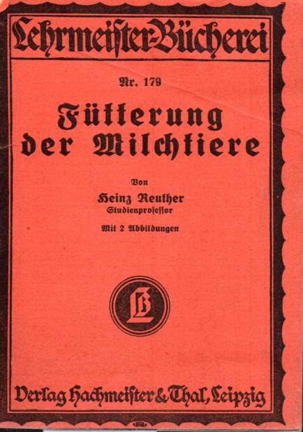 Reuther, Heinz  Fütterung der Milchtiere 