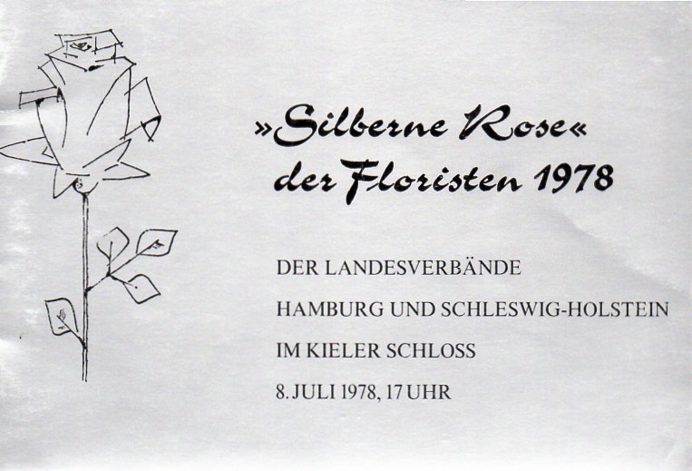 Fachverband Deutschen Floristen e.V.  Silberne Rose der Floristen 1978 der Landesverbände Hamburg 