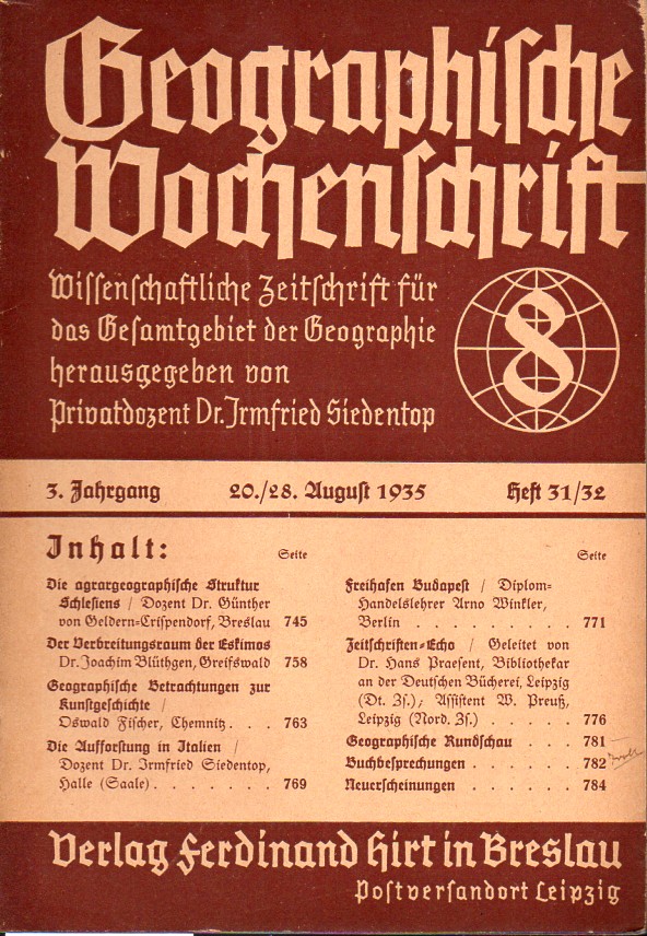 Geographische Wochenschrift  Geographische Wochenschrift 3.Jahrgang 1935, Heft 31/32 