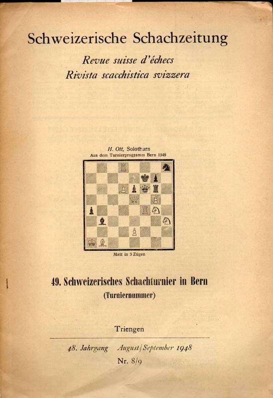 Schweizerische Schachzeitung  Das 49.Schweizerische Schachturnier in Bern (Turniernummer) 