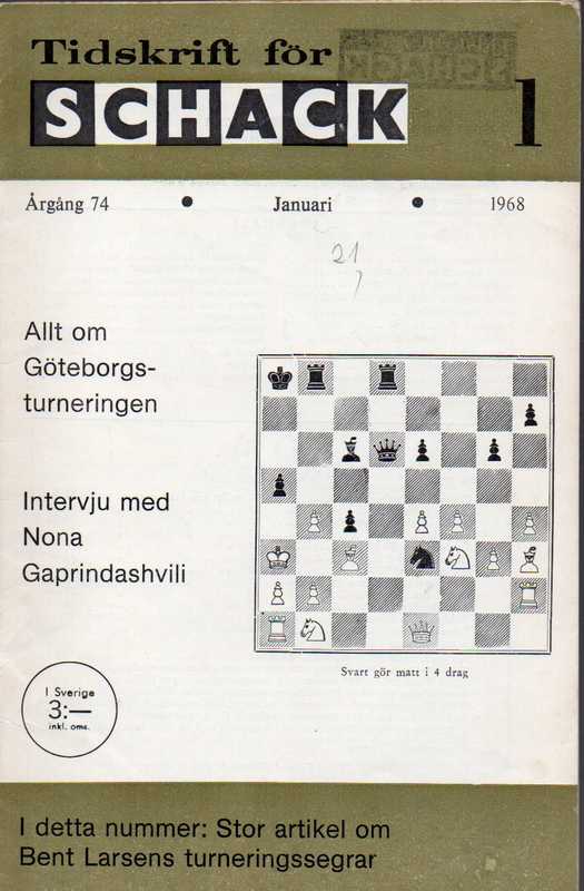 Tidskrift för schack  Tidskrift för schack Volume 74, 1968 No.1,3,4,5,8,9 (6 Hefte) 
