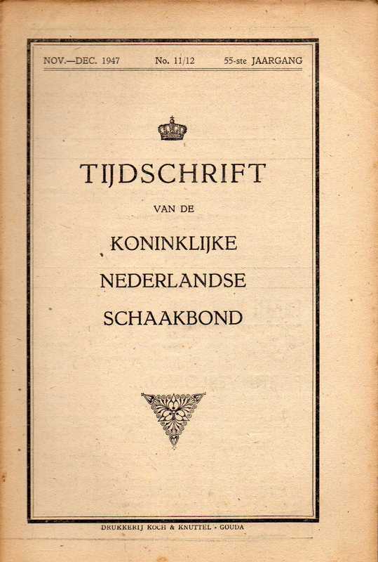 Koninklijke Nederlandse Schaakbond  Tjdschrift van de Koninklijke Nederlandse Schaakbond 55-ste Jaargang 