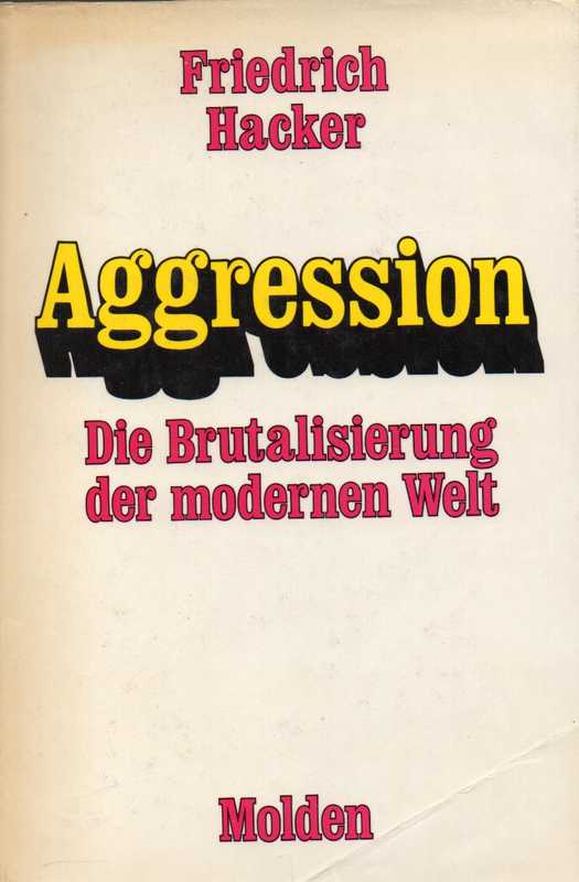 Hacker,Friedrich  Aggression 