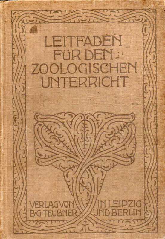 Kraepelin,Karl  Leitfaden für den Zoologischen Unterricht 