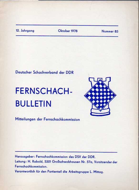 Deutscher Schachverbund der DDR  Fernschach-Bulletin 12.Jahrgang 1978 Heft Nr.83 