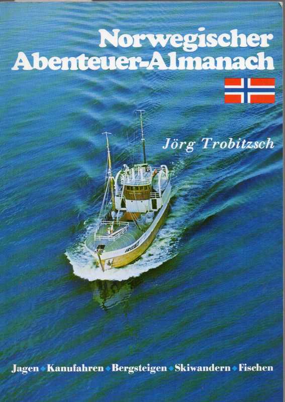 Trobitzsch,Jörg  Norwegischer Abenteuer-Almanach 