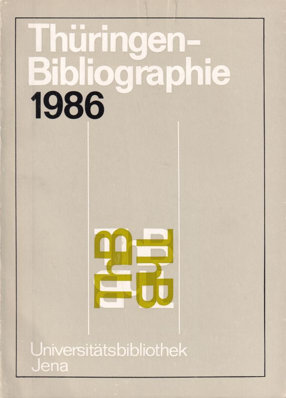 Thüringen-Bibliographie  Thüringen-Bibliographie 1986 