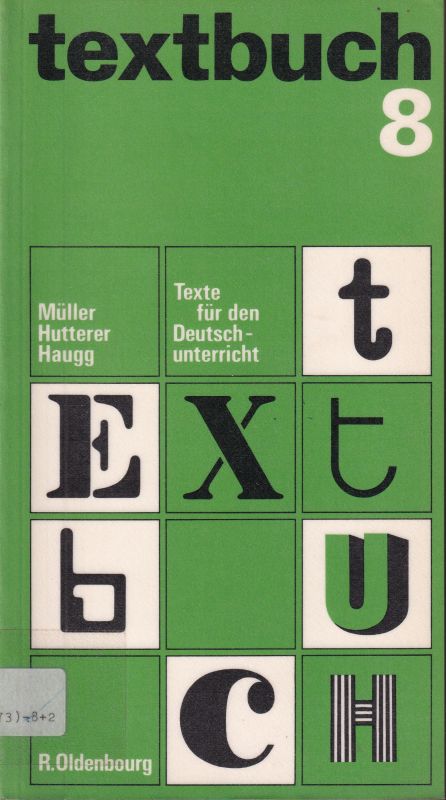 Müller,E.P. und F.Hutterer und F.Haugg (Hsg.)  Textbuch 8 