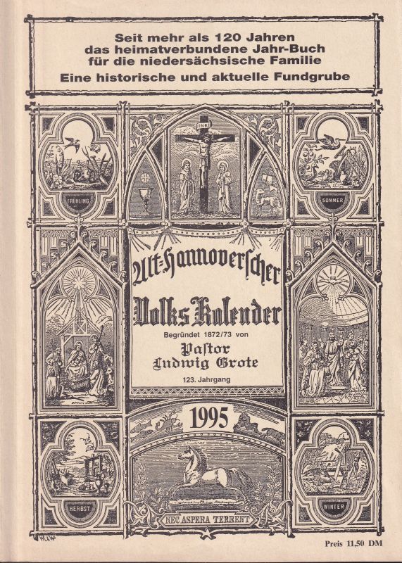 Alt-hannoverscher Volkskalender  Alt-Hannoverscher Volkskalender auf das Jahr 1995 123. Jahrgang 