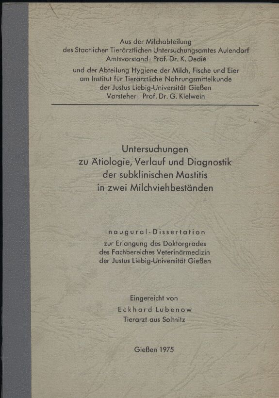 Lubenow,Eckhard  Untersuchungen zu Ätiologie, Verlauf und Diagnostik der subnischen 