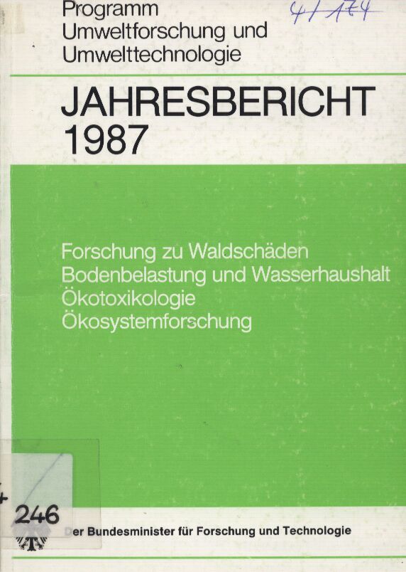 Programm Umweltforschung und Umwelttechnologie  Jahresbericht 1987 