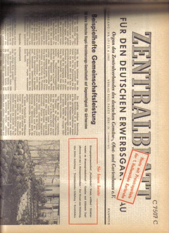 Zentralblatt für den Deutschen Erwerbsgartenbau  Zentralblatt für den Deutschen Erwerbsgartenbau 19.Jahrgang 1967 
