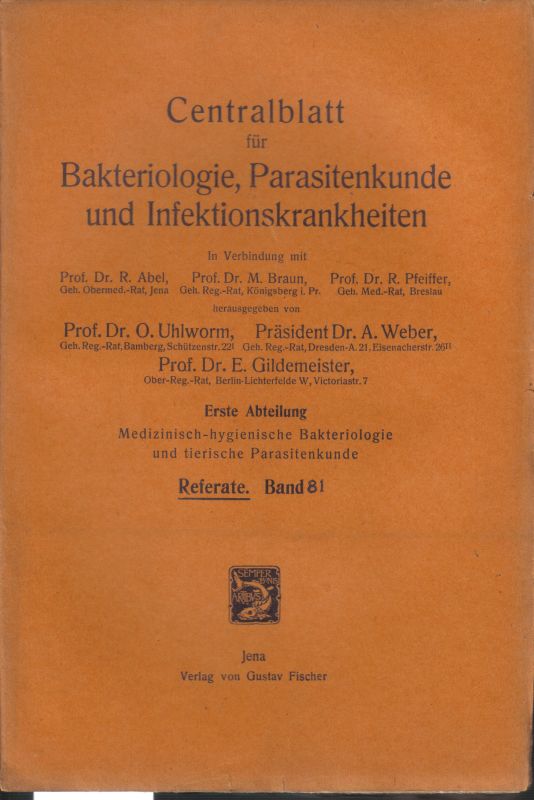 Centralblatt für Bakteriologie, Parasitenkunde  und Infektionskrankheiten 1.Abteilung 81.Band 1926 No.1/2-25/26 
