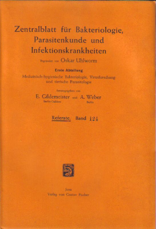 Zentralblatt für Bakteriologie, Parasitenkunde  und Infektionskrankheiten.1.Abteilung 124.Band 1937 No.1/2-25/26 