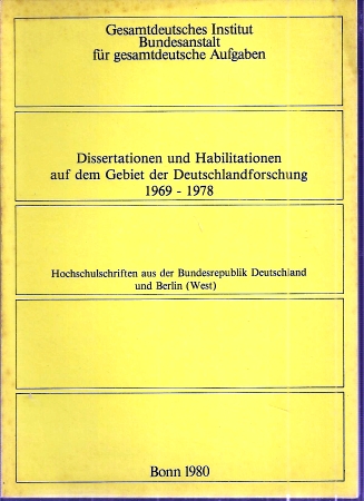 Bundesanstalt für gesamtdeutsche Aufgaben  Dissertationen und Habilitationen auf dem Gebiet der 