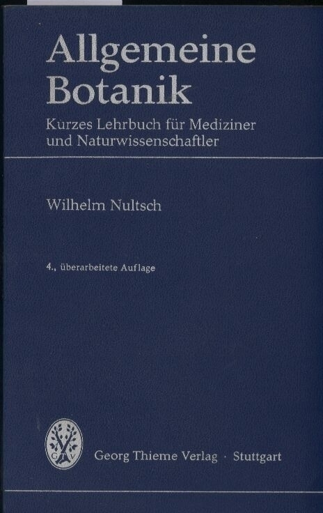 Nultsch,Wilhelm  Allgemeine Botanik 
