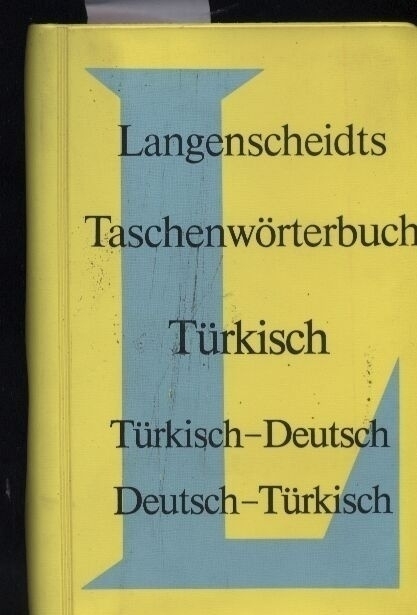 Steuerwald,Karl  Türkisch-Deutsch + Deutsch-Türkisch (1 Band) 