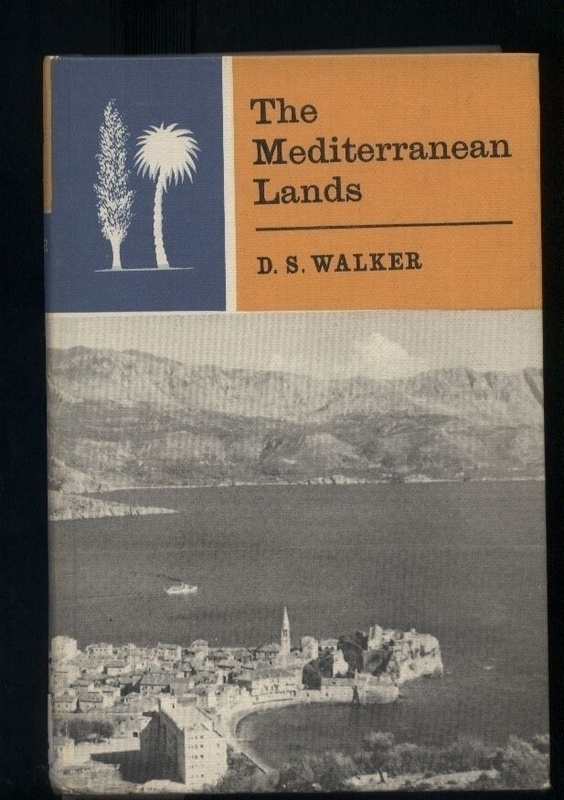 Walker,D.S.  The Mediterranean Lands 