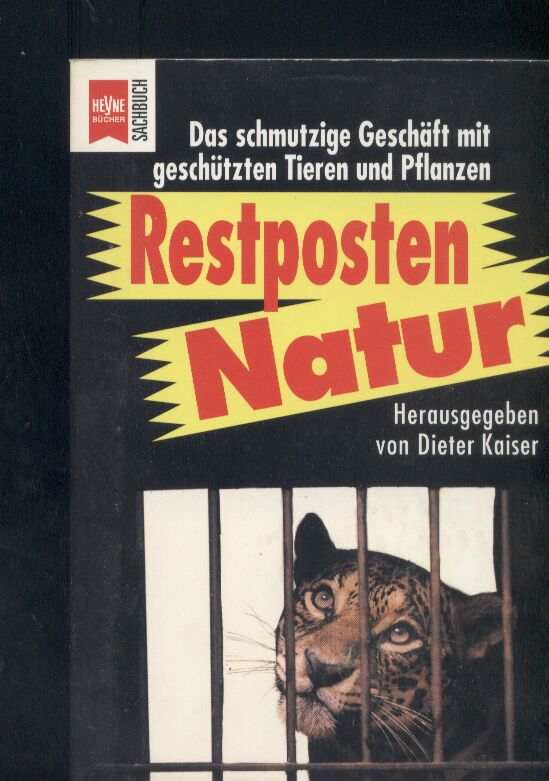 Kaiser,Dieter (Hrsg.)  Restposten Natur 