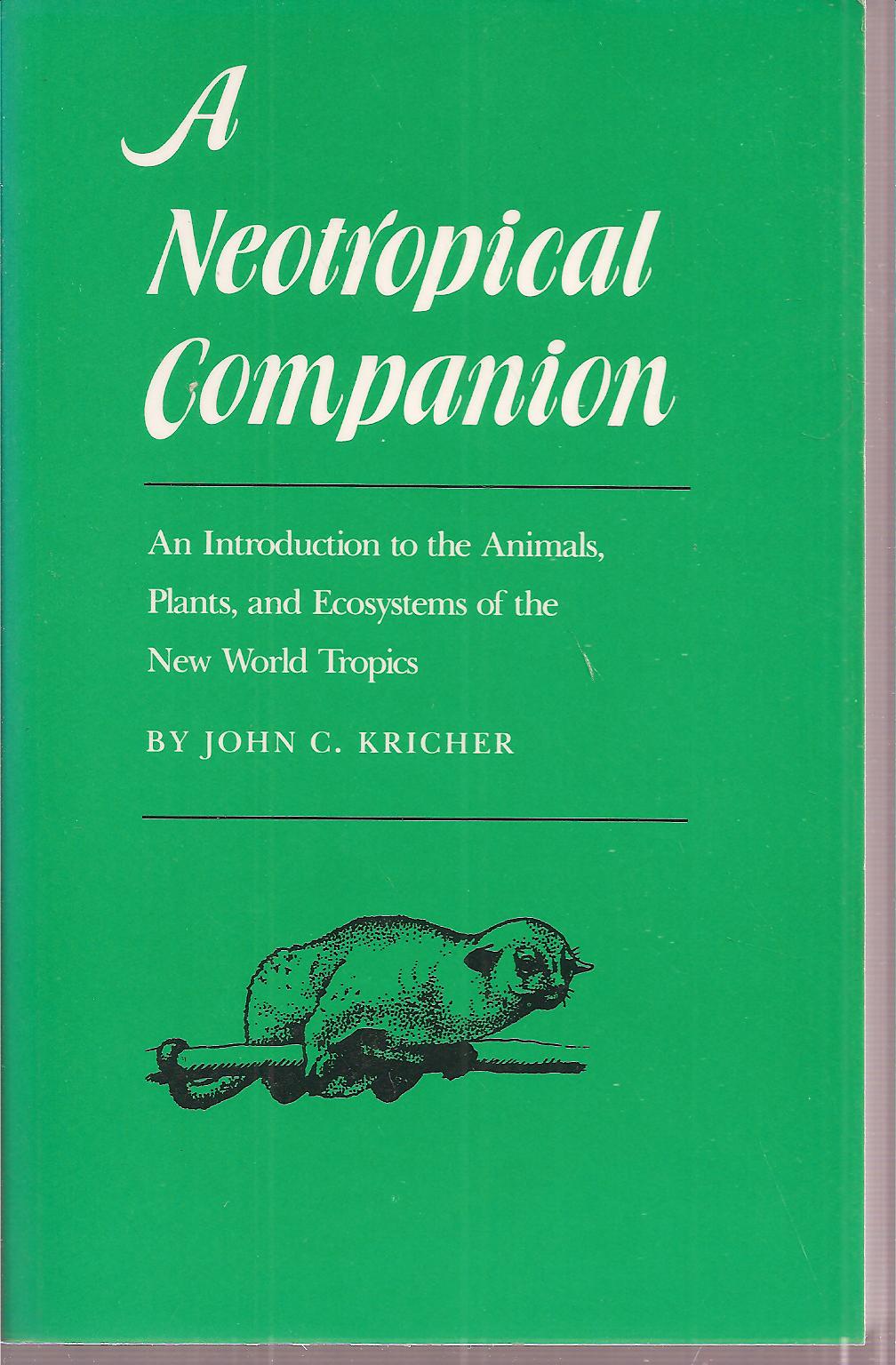 Kricher,John C.  A Neotropical Companion 