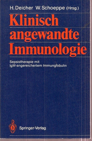 Deicher,H.+W.Schoeppe (Hsg.)  Klinisch angewandte Immunologie 