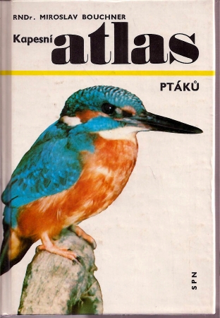 Bouchner,Miroslav  Kapesni atlas ptaku 