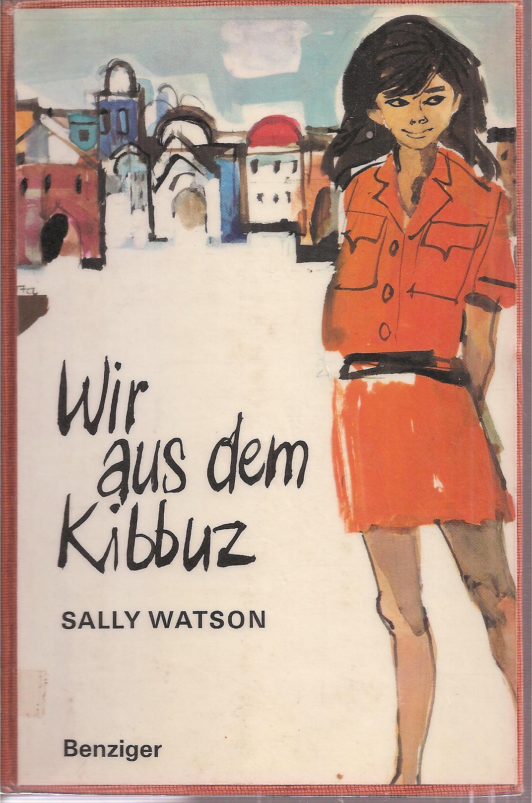 Watson,Sally  Wir aus dem Kibbuz 