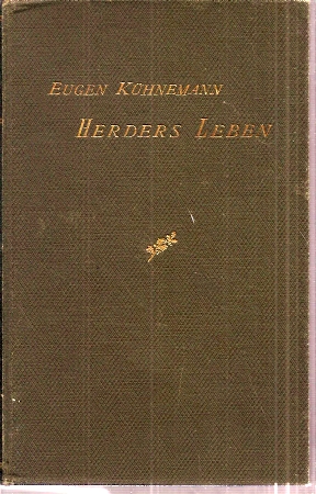 Kühnemann,Eugen  Herders Leben 