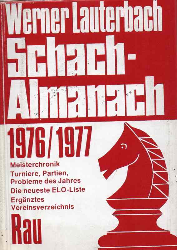 Lauterbach, W.  Schach - Almanach 1976/1977 