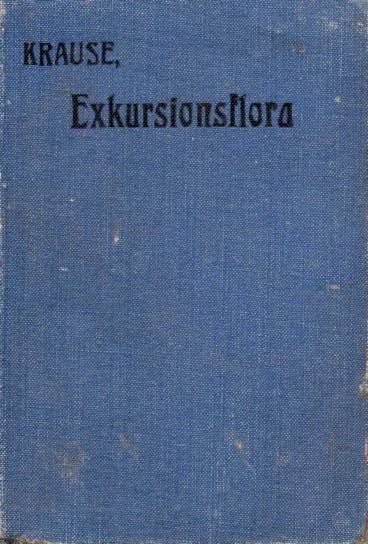Krause,Ernst H.L.  Exkursionsflora.Taschenbuch zum vorläufigen Bestimmen von 