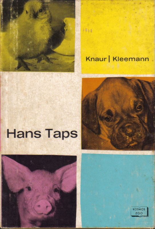 Knaur,Käte+Georg Kleemann  Hans Taps.Tierkinder in Haus und Hof 